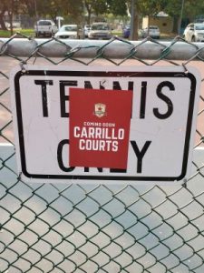 Image of a sign which had read "Tennis Only" with a red sticker on top which reads "Carrillo Courts."